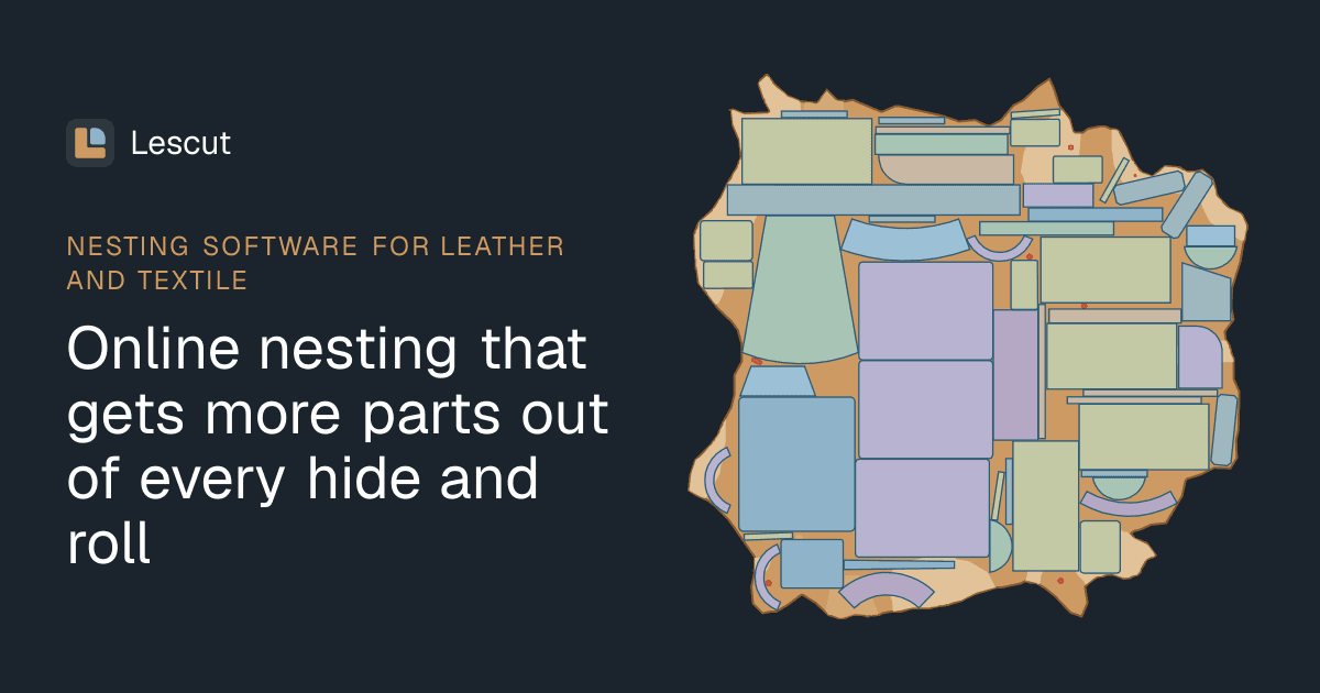Lescut - Software de nesting pentru piele și textile